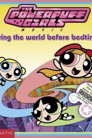 Cover of Powerpuff Girls Movie 8x8