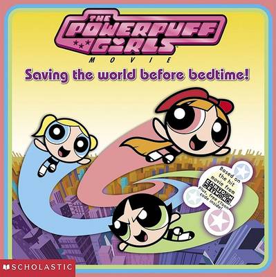 Book cover for Powerpuff Girls Movie 8x8