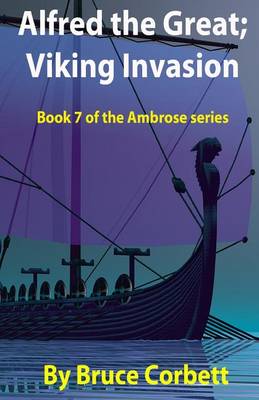 Book cover for Alfred the Great; Viking Invasion