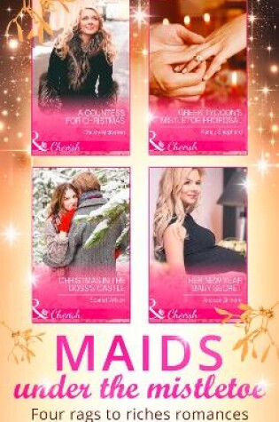 Cover of Maids Under The Mistletoe Collection