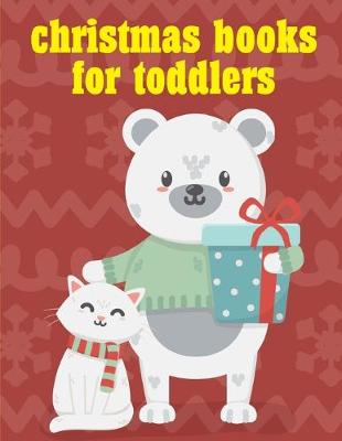 Cover of Christmas Books For Toddlers