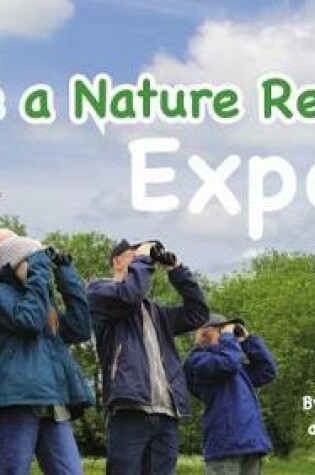 Cover of Be a Nature Reserve Expert