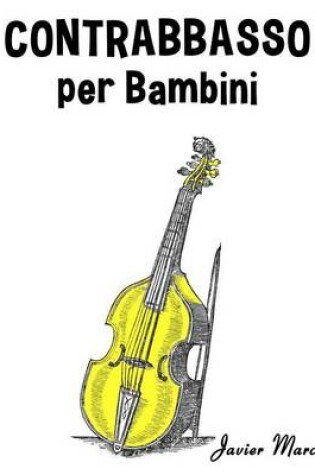 Cover of Contrabbasso Per Bambini