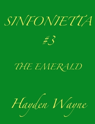 Book cover for Sinfonietta #3-The Emerald