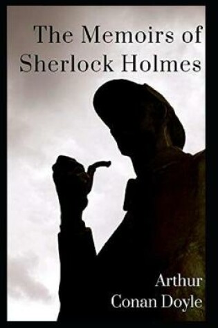 Cover of The Memoirs of Sherlock Holmes illustrated
