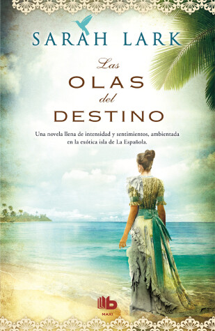 Book cover for Las olas del destino / Waves of Destiny