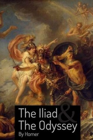 Cover of The Iliad and the Odyssey By Homer