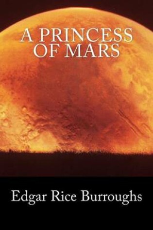 Cover of A Princess of Mars (Summit Classic Collector Editions)