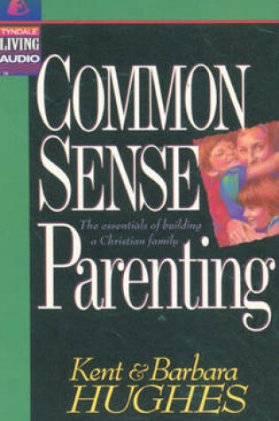 Cover of Common Sense Parenting