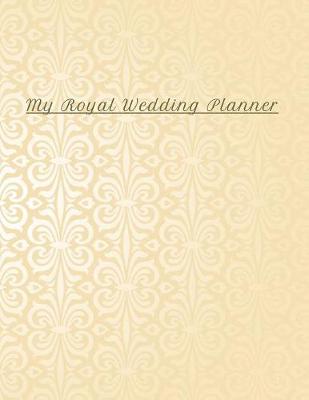 Book cover for My Royal Wedding Planner