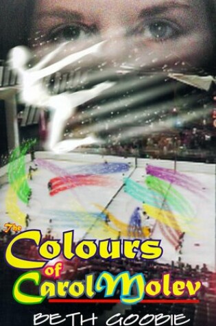Cover of The Colours of Carol Molev