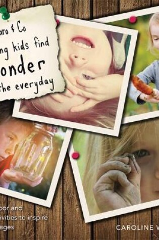 Cover of Caro & Co: Helping Kids Find Wonder in the Everyday
