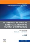 Book cover for Interventional Inflammatory Bowel Disease: Endoscopic Treatment of Complications, an Issue of Gastrointestinal Endoscopy Clinics, E-Book