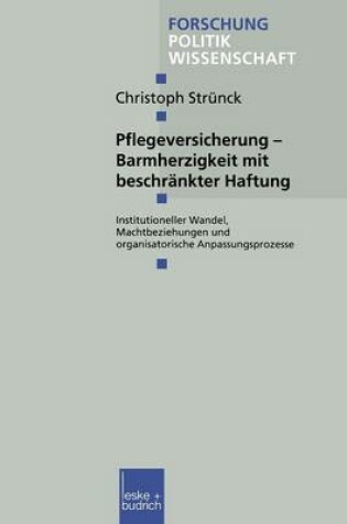 Cover of Pflegeversicherung — Barmherzigkeit mit beschränkter Haftung