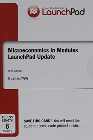 Cover of Launchpad for Krugman's Microeconomics in Modules - Update (Six Month Access)