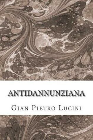 Cover of Antidannunziana