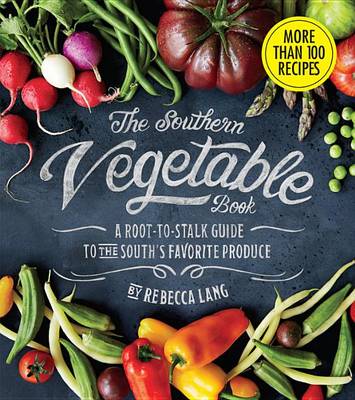 Book cover for The Southern Vegetable Book