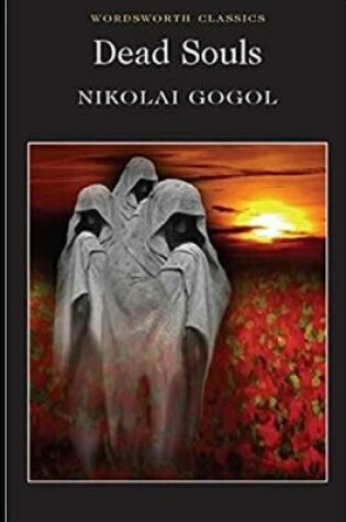 Cover of Dead Souls a Fiction Story by Nikolai Gogol