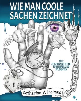 Book cover for Wie man coole Sachen zeichnet