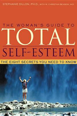 Book cover for The Woman's Guide to Total Self-Esteem