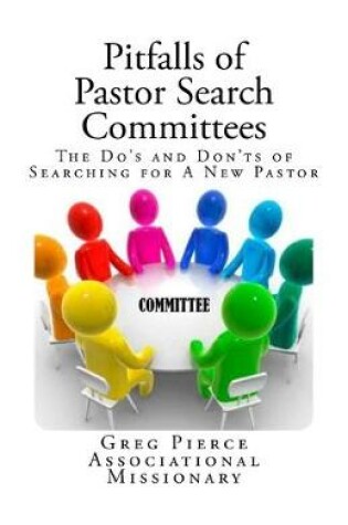 Cover of Pitfalls of Pastor Search Committees