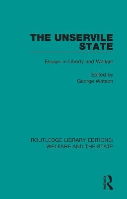 Book cover for The Unservile State