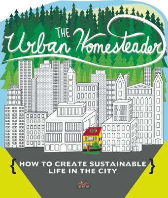 Cover of The Urban Homesteader