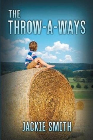 Cover of The Throw-A-Ways