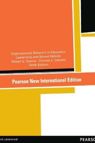 Cover of Organizational Behavior in Education: Pearson New International Edition