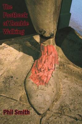 Book cover for The Footbook of Zombie Walking