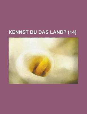 Book cover for Kennst Du Das Land? (14 )