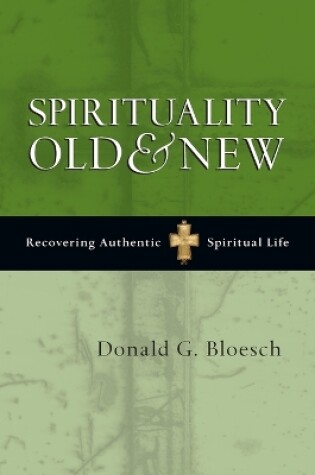 Cover of Spirituality Old & New