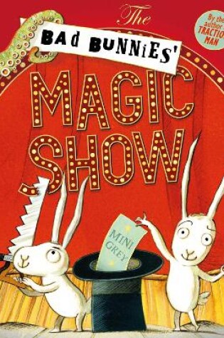 Cover of The Bad Bunnies' Magic Show