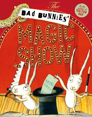 Book cover for The Bad Bunnies' Magic Show