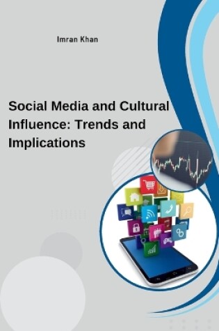 Cover of Social Media and Cultural Influence