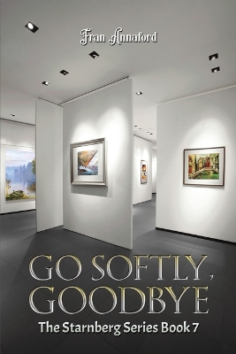 Book cover for Go Softly, Goodbye