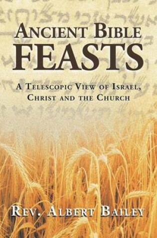 Cover of Ancient Bible Feasts