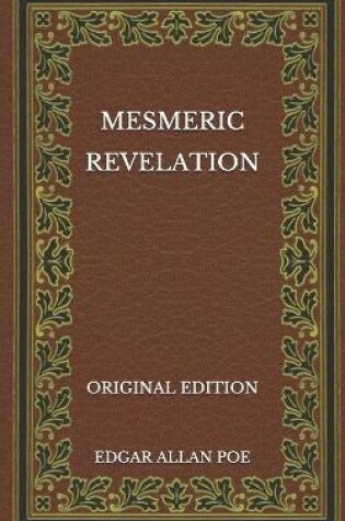 Cover of Mesmeric Revelation - Original Edition