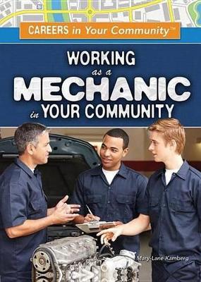 Book cover for Working as a Mechanic in Your Community