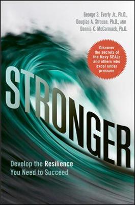 Book cover for Stronger: Develop the Resilience You Need to Succeed