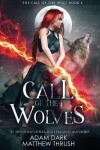 Book cover for Call of the Wolves