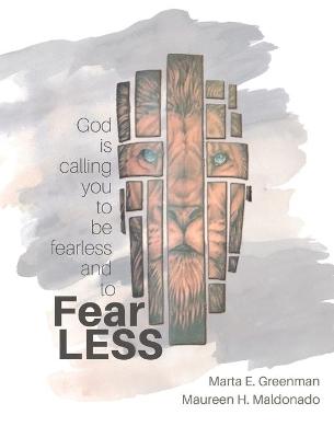 Book cover for God is Calling You to be Fearless and to Fear Less