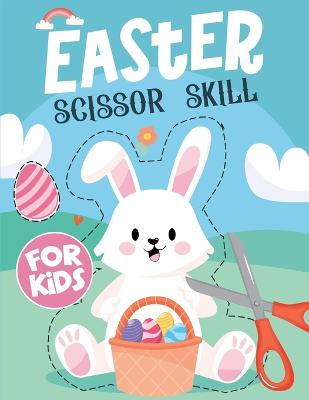 Book cover for Easter Scissor Skills for Kids