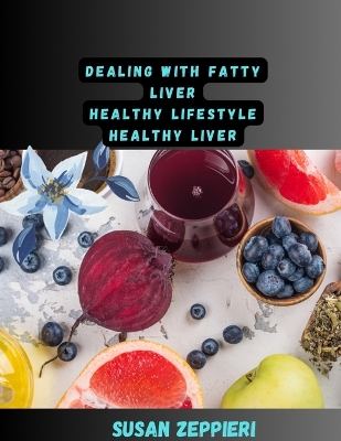 Book cover for Dealing With Fatty Liver