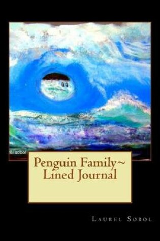 Cover of Penguin Family Lined Journal