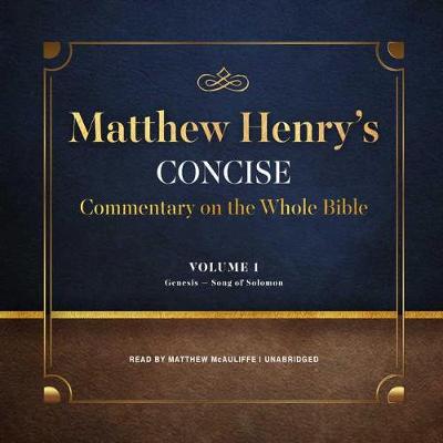 Book cover for Matthew Henry's Concise Commentary on the Whole Bible, Vol. 1