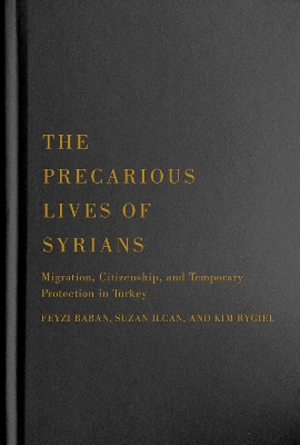 Book cover for The Precarious Lives of Syrians