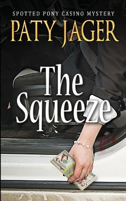 Book cover for The Squeeze