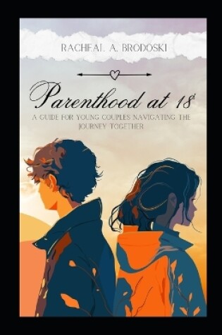 Cover of Parenthood At Eighteen