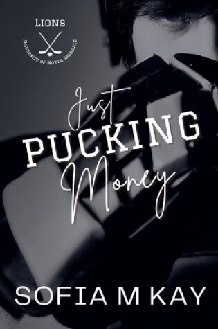 Cover of Just Pucking Money